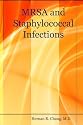 MRSA and Staphylococcal Infections