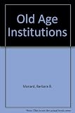 Old-age institutions