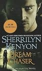 Dream Chaser   [DREAM CHASER] [Mass Market Paperback]