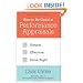 How to Be Good at Performance Appraisals: Simple, Effective, Done Right
