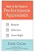 How to Be Good at Performance Appraisals: Simple, Effective, Done Right