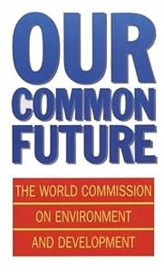Cover of "Our Common Future (Oxford Paper...