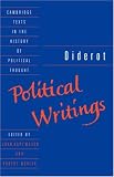 Diderot: Political Writings (Cambridge Texts in the History of Political Thought)
