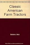 Classic American form tractors