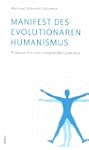 Manifest des evolution�ren Humanismus...