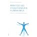 Manifest des evolution�ren Humanismus: Pl�doyer f�r eine zeitgem��e Leitkultur