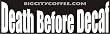 Bumper Sticker Death Before Decaf