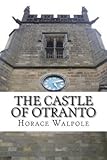 The Castle of Otranto : a Gothic story