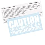 CAUTION THIS VEHICLE IS A TRANSFORMER Window Decal (WHITE)