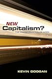 New capitalism? : the transformation of work
