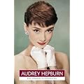 Audrey Hepburn  - Hollywood Collection -- Eine Hommage in Fotografien