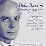B�la Bart�k: Complete String Quartets (The 1954 Mono Cycle) ~ Bartok