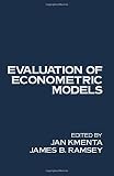 Evaluation of econometric models