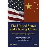 the united states and a rising china strategic and military implications
