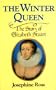 Winter Queen: Story of Elizabeth Stuart