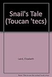 Toucan 'tecs in The snail's tale