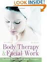 Body Therapy and Facial Work: Electrical Treatments for Beauty Therapists