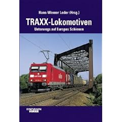 Traxx-Lokomotiven: Unterwegs auf Europas Schienen