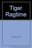 Tiger ragtime
