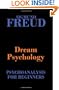 Dream Psychology (Psychoanalysis for Beginners)
