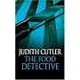 The Food Detective (Josie Welford Series)