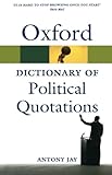Oxford dictionary of political quotations