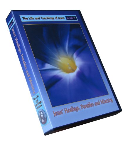 The Urantia Book Part IV: Jesus' Healings, Parables and Ministry - Book 3