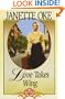 Love Takes Wing (Love Comes Softly Series #7)
