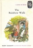 The rainbow walk
