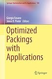Optimized packings with applications