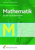 Details zu "Mathematik für Fachoberschulen: für die Fachoberschule Lehr-/Fachbuch" Details zu "Mathematik für Fachoberschulen: für die Fachoberschule Lehr-/Fachbuch"