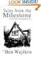 Tales from the Milestone: My Life Before and During 1940-1945