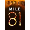 Mile 81 (Kindle Single)