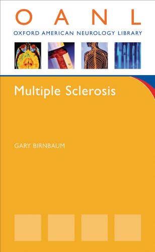 Multiple Sclerosis (Oxford American Neurology Library)