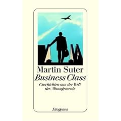 Business Class. Geschichten aus der Welt des Managements