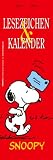 Lesezeichen und Kalender Snoopy 2009 - Charles M. Schulz