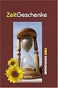Zeitgeschenke - Anthologie 2006