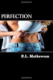 Perfection: A Neighbor from Hell