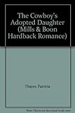 The cowboy's adopted daughter