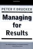 Managing for Results: Economic Tasks and Risk-Taking Decisions