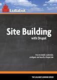 Site Building with Drupal