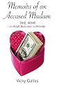 Memoirs of an Accused Madam: The War on Adult Business in Orlando