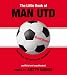 The Little Book of Man Utd