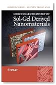 Molecular Chemistry of Sol-Gel Derived Nanomaterials