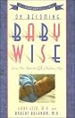 On Becoming Baby Wise:Giving Your Infant the Gift of Nighttime Sleep (On Becoming. . .)Paperback on September 01, 2006