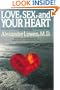 Love, Sex, and Your Heart