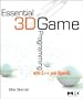 Essential Game Development: Using Unity and C#