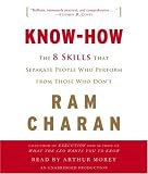 Know-How: The 8 Skills That Separate People Who Perform from Those Who Don't