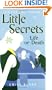 Life or Death (Little Secrets, Book 4)