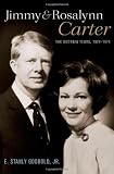 Jimmy and Rosalynn Carter : The Georgia Years, 1924-1974
